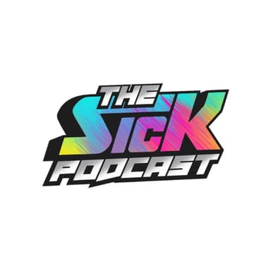Sick Podcast